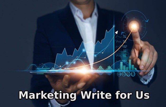 Marketing Write for Us (1)